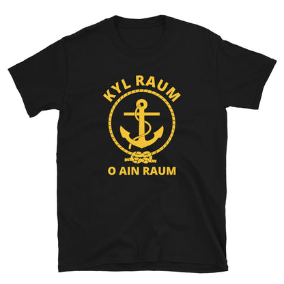 Rauma - Kyl Raum o ain Raum t-paita
