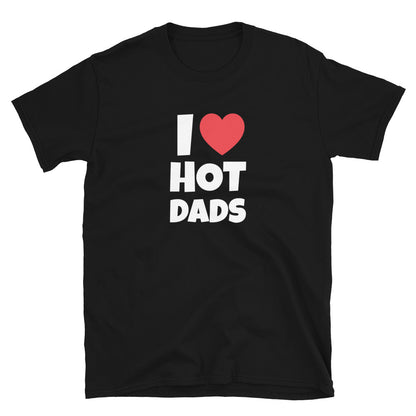 I ❤️ Hot Dads t-paita