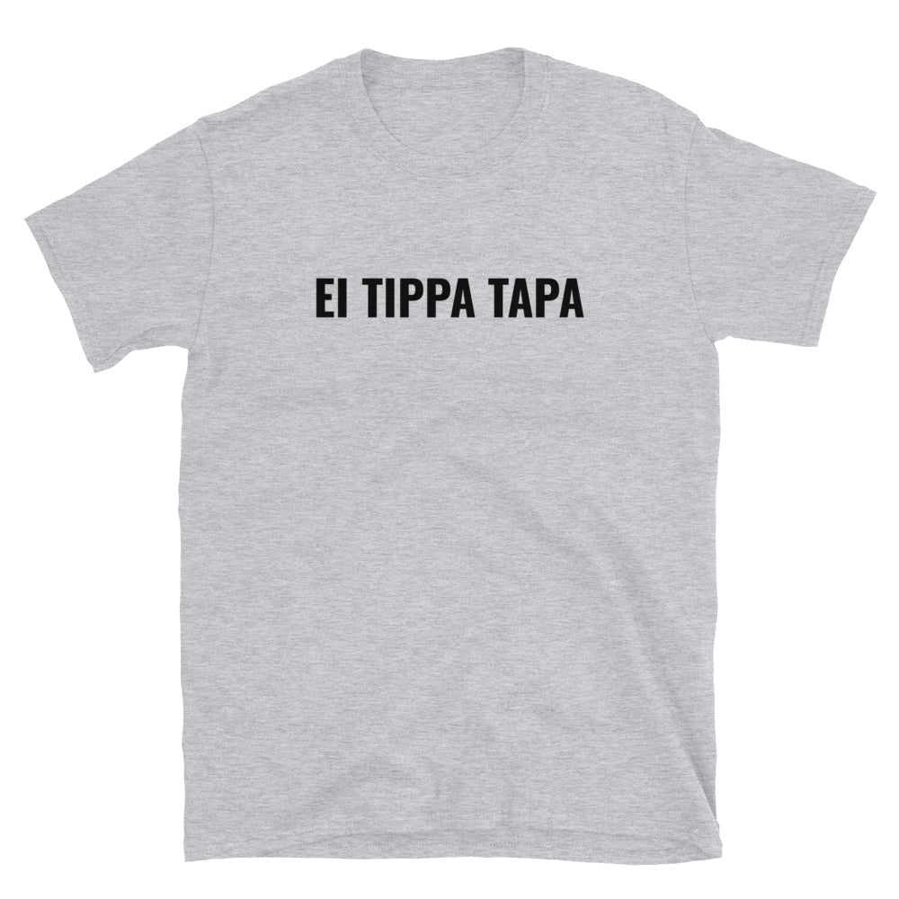 Ei tippa tapa t-paita