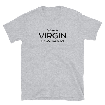 Save a Virgin t-paita t-paita