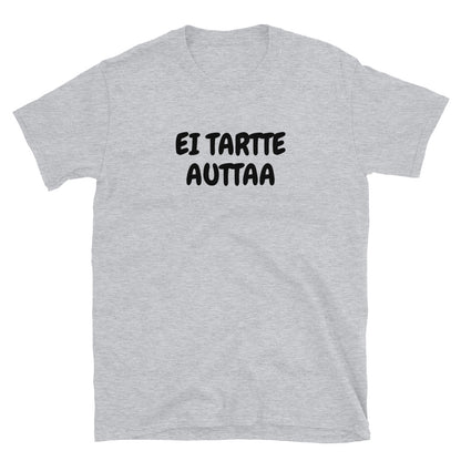 Ei tartte auttaa t-paita