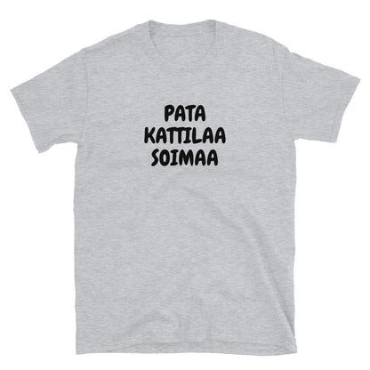 Pata kattilaa soimaa t-paita