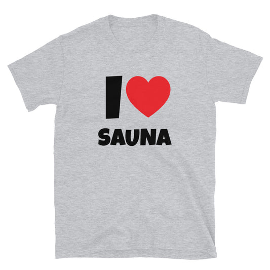I ❤️ Sauna t-paita