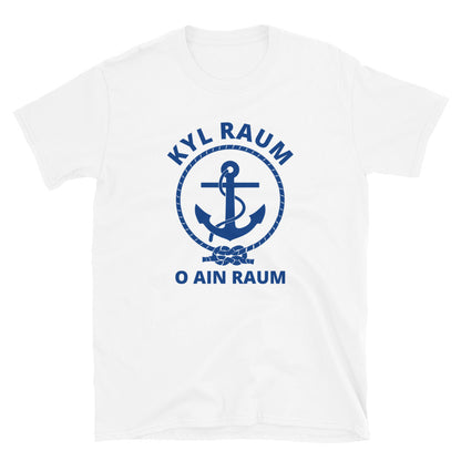 Rauma - Kyl Raum o ain Raum t-paita