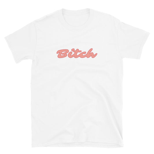 Bitch t-paita
