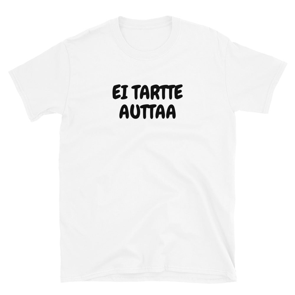 Ei tartte auttaa t-paita