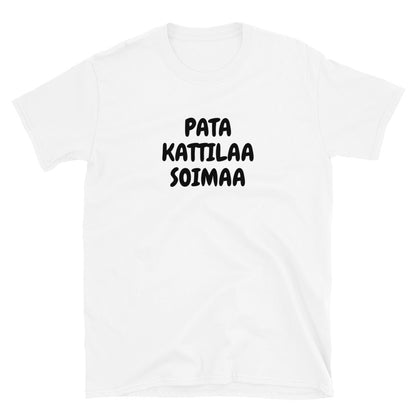 Pata kattilaa soimaa t-paita